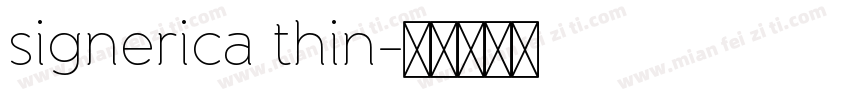 signerica thin字体转换